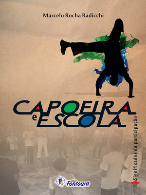 cover image of Capoeira e escola